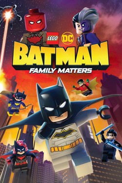 LEGO DC: Бэтмен - дела семейные