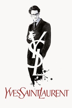Сериал Ив Сен-Лоран онлайн в хорошем качестве